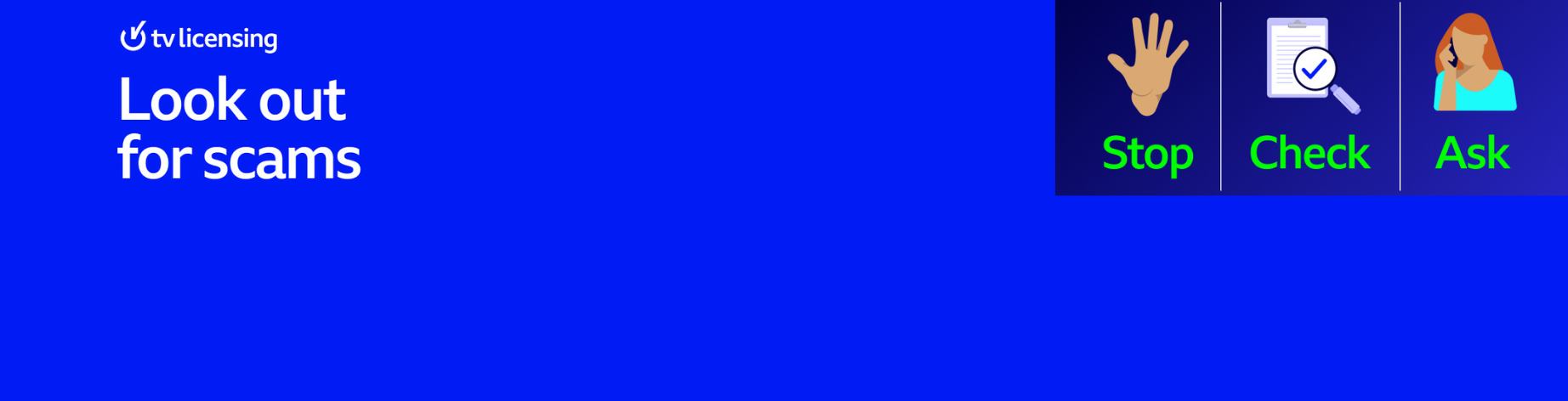 Protect yourself from TV Licensing scams How to spot and report fake emails or texts Find out more